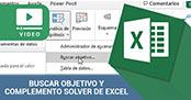 Video tutorial Buscar Objetivo y Complemento Solver en Excel