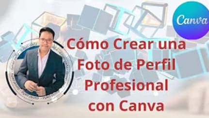 Cómo crear una foto de perfil profesional con Canva